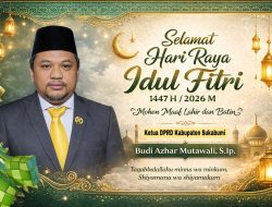 Ketua DPRD Kabupaten Sukabumi, Budi Azhar Mutawali Ucapkan Selamat Hari Raya Idul Fitri 1447 H