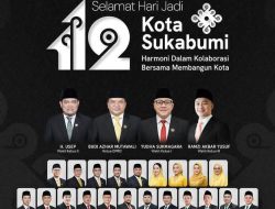 DPRD Kabupaten Sukabumi Mengucapkan Selamat Hari Jadi Kota Sukabumi ke-112 : Harmoni Dalam Kolaborasi, Bersama Membangun Kota